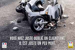 Vous avez juste oublié un clignotant, il est juste un peu mort Campagne pub sécurité routière